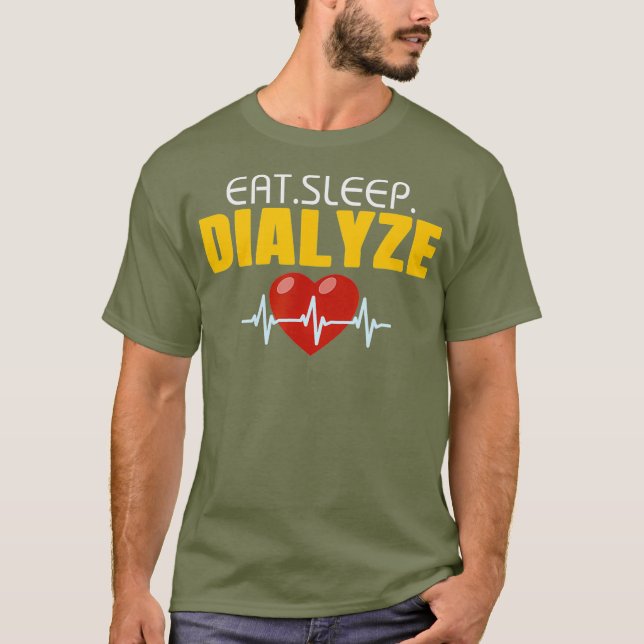 Camiseta Comer el sueño dializar nefrología Diálisis regalo (Anverso)