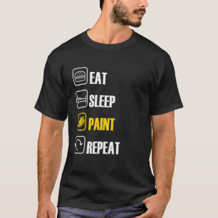 Camiseta Comer el sueño Paint Repetir pincel Artista Maestr