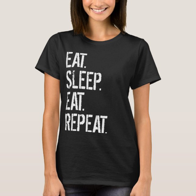 Camiseta Comer el sueño repetir (Anverso)