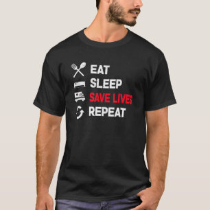 Camiseta Comer el sueño salvar vidas Repetir Médica de símb