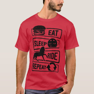 Camiseta Comer el viaje de sueño repetir el viaje de caball