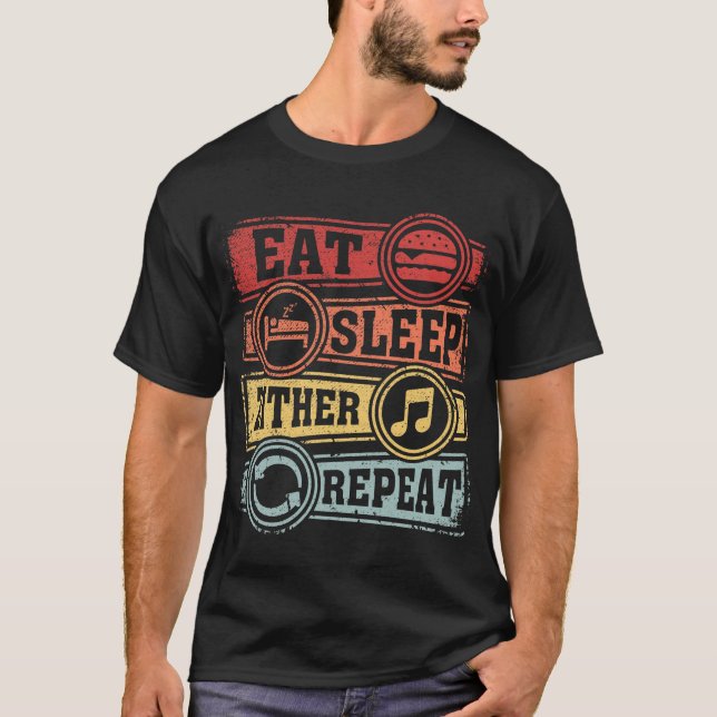 Camiseta Comer el Zither de sueño repetir (Anverso)