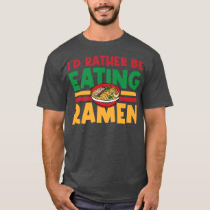 Camiseta Comer fideos de Ramen Alimentos Cultura Japonesa P