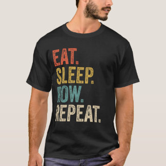 Camiseta Comer Fila De Sueño Repetir La Divertida Remando O
