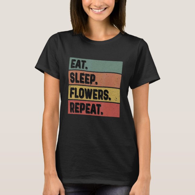 Camiseta Comer flores de sueño repite plantas botánicas de  (Anverso)