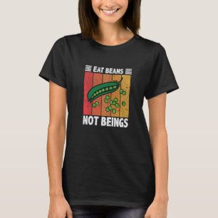 Camiseta Comer frijol No Ser Vegan Alimentos Saludables Est