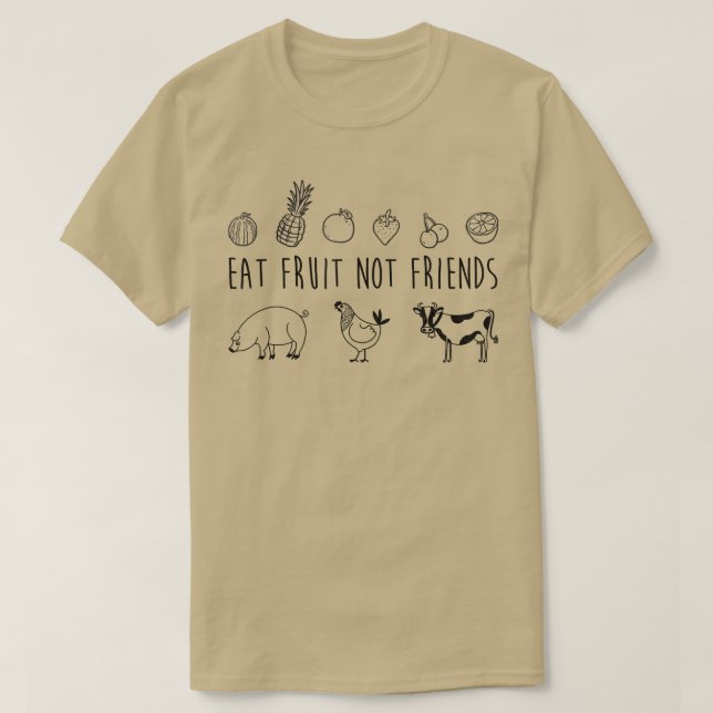 Camiseta Comer fruta no amigos Vegetariano Vegan Gracioso T (Diseño del anverso)