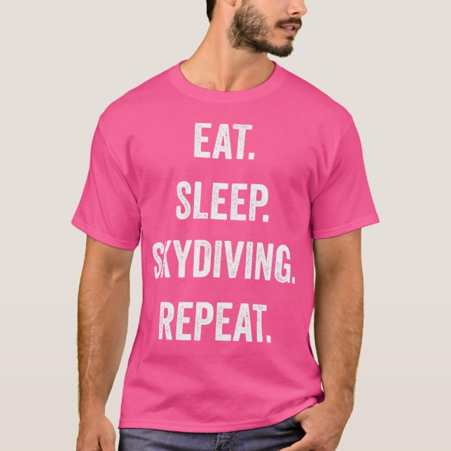 Camiseta Comer Fundido Dormir Skydiving Repetir (Anverso)