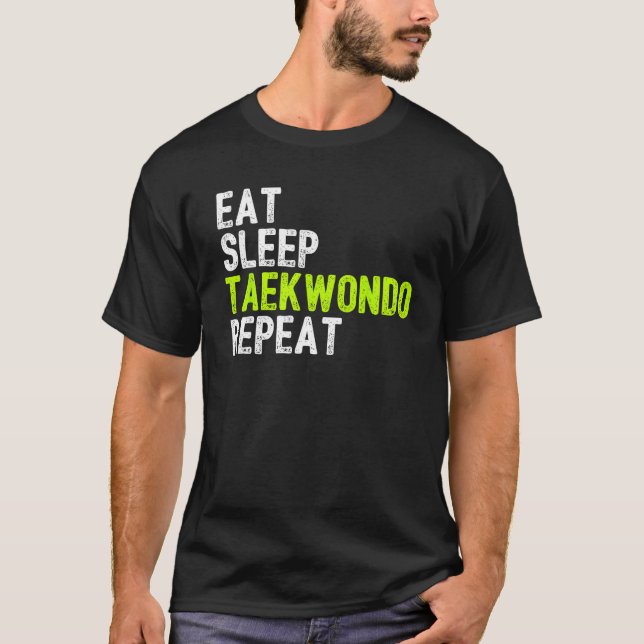 Camiseta Comer Funny Sleep TAEKWONDO Repetir (Anverso)