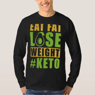 Camiseta Comer Grasa Perder Peso Keto Keto Dieta Aguacate C