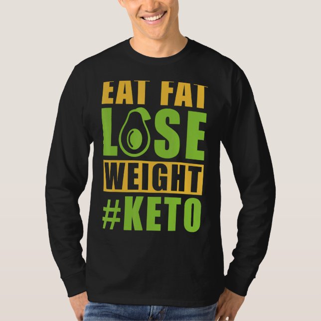 Camiseta Comer Grasa Perder Peso Keto Keto Dieta Aguacate C (Anverso)