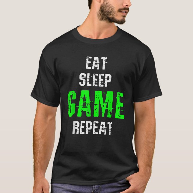 Camiseta Comer Juego de Sueño Repetir Juego Gift Tee Funny (Anverso)