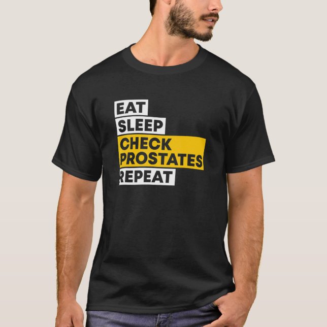 Camiseta Comer la comprobación del sueño Prostatación Repet (Anverso)