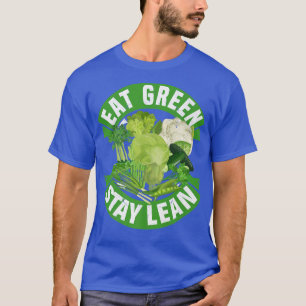 Camiseta Comer la estancia verde Lean Vegetarian Tofu Tofu