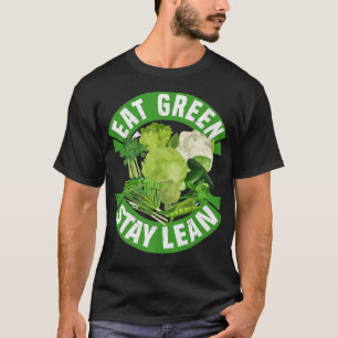 Camiseta Comer la estancia verde Lean Vegetarian Tofu Tofu