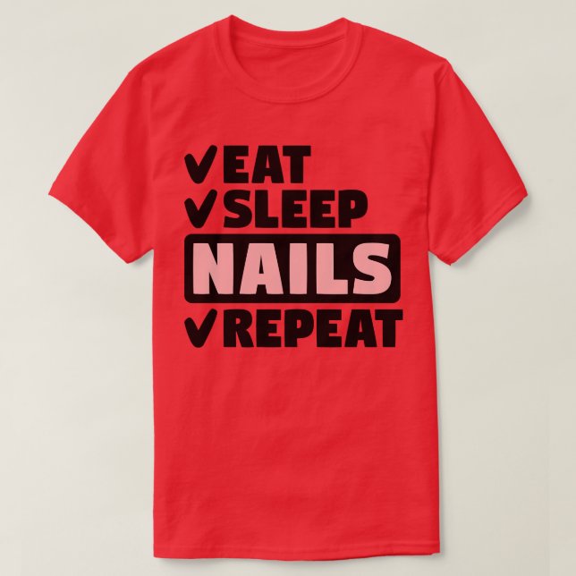 Camiseta Comer las uñas dormientas repetir (Diseño del anverso)