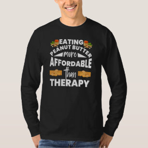 Camiseta Comer Mantequilla De Cacahuete Es Terapia Divertid