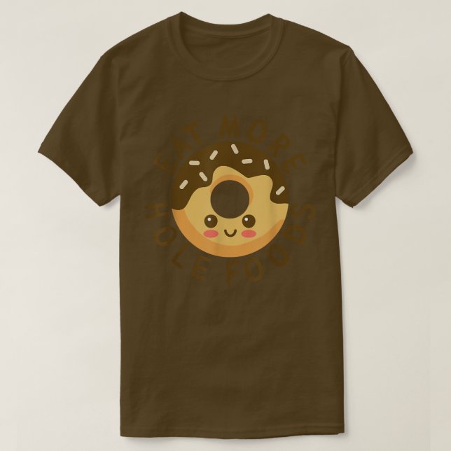 Camiseta Comer más donuts de comida para agujeros enteros,  (Diseño del anverso)