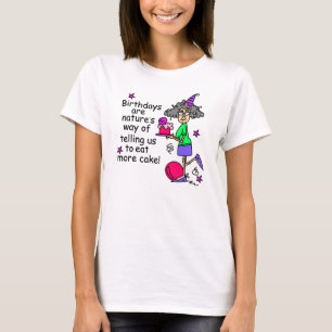 Camiseta Comer más humor de cumpleaños de pasteles