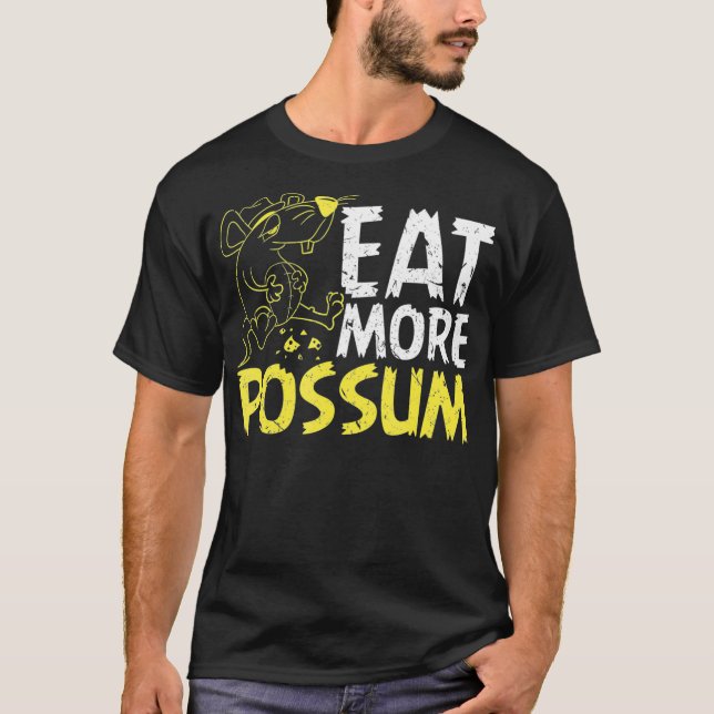 Camiseta Comer más Posum Funny Trailer Park Redneck Hillbil (Anverso)
