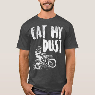 Camiseta Comer mi moto de suciedad moto motocross pista de