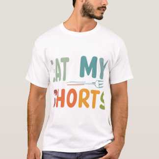 Camiseta Comer mis pantalones cortos