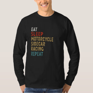Camiseta Comer motocicleta Sleep Sidecar Carreras Repetir j