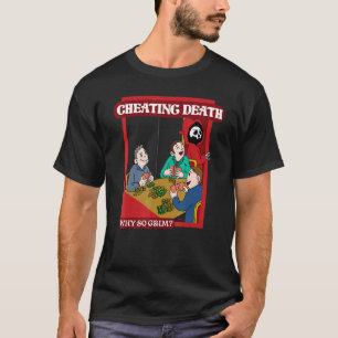 Camiseta Comer Muerte Por Qué Tan Triste