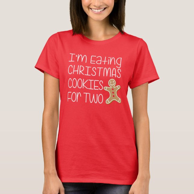 Camiseta Comer Navidades Cookies Para Dos (Anverso)