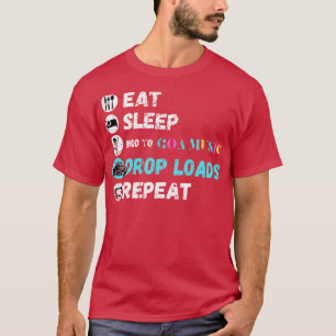 Camiseta Comer Nod De Sueño A Goa Music Drop Cargas Repetir
