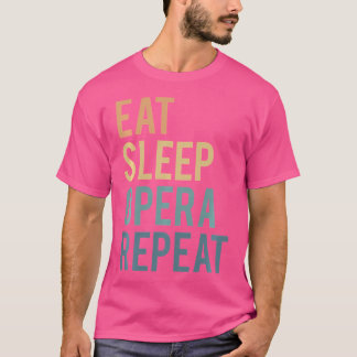 Camiseta Comer Ópera de sueño repitiendo cantante de ópera