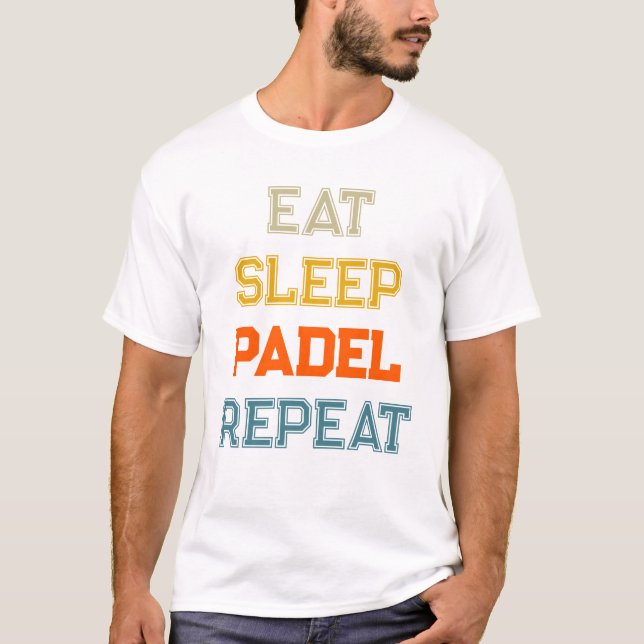 Camiseta comer padel de sueño repetir padel equipo retro vi (Anverso)