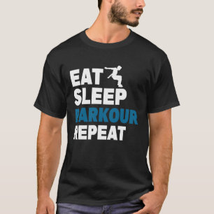Camiseta Comer Parkour Sleep Repetir Formación de Salto de 