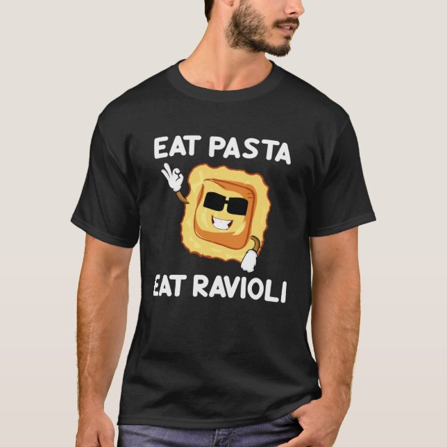 Camiseta Comer Pasta Comer Ravioli Citas Sobre Comida Itali (Anverso)
