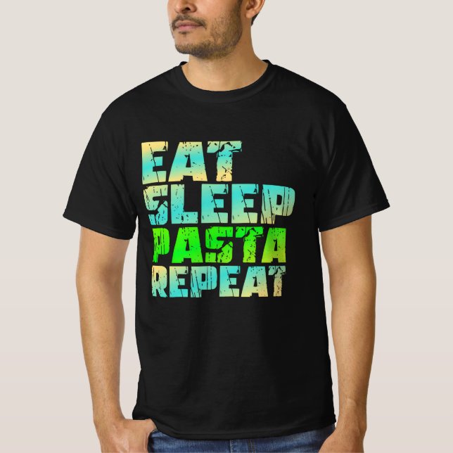 Camiseta comer pasta de dormir (Anverso)
