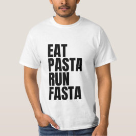 Camiseta comer pasta run fasta