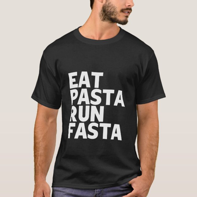 Camiseta comer pasta run fasta (Anverso)