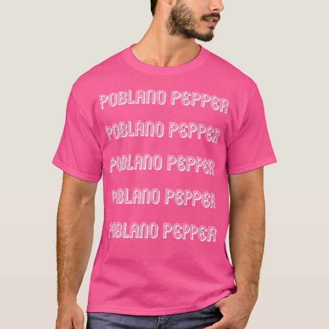 Camiseta Comer Pimiento Poblano (Anverso)