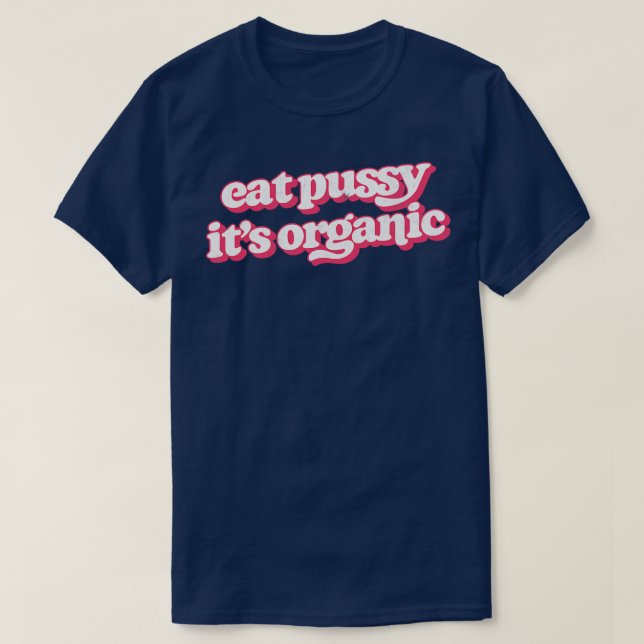 Camiseta Comer Pussy Su Orgánico (Diseño del anverso)