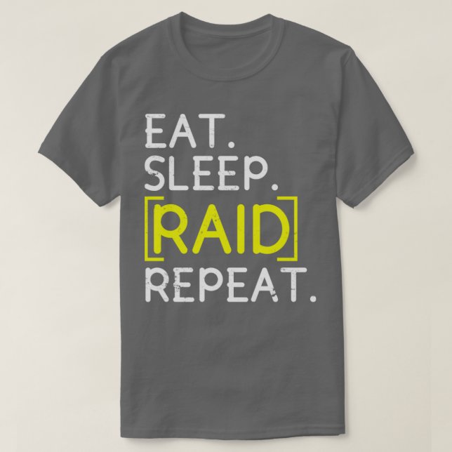 Camiseta Comer Raid Sleep Raid Repetir El Juego (Diseño del anverso)