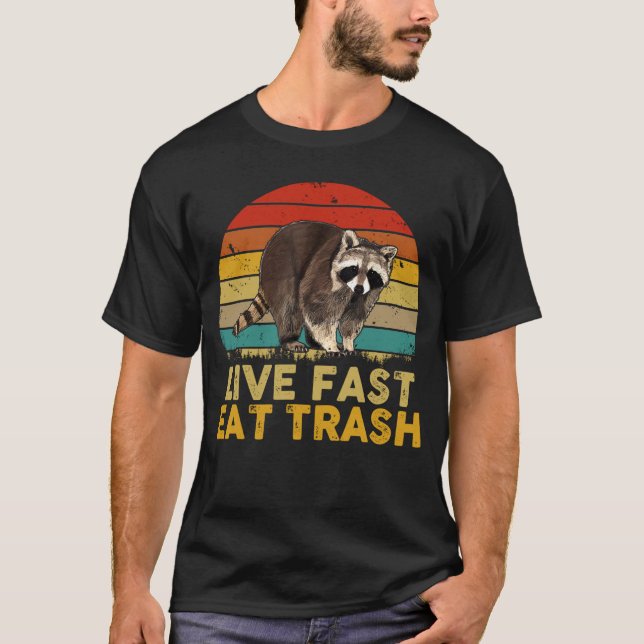 Camiseta Comer rápido vivo Trash Funny Raccoon Camping Vint (Anverso)