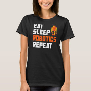 Camiseta Comer robótica para dormir repetida robótica