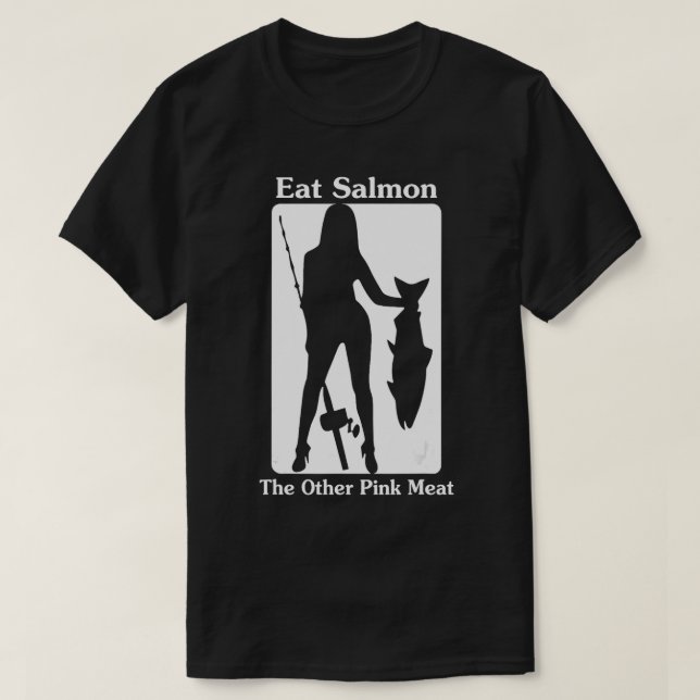 Camiseta Comer Salmón La Otra Cita Graciosa De Carne Rosa (Diseño del anverso)