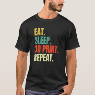 Camiseta Comer Sleep 3d Imprimir Filamento de repetición 3d