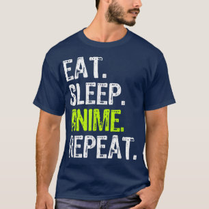 Camiseta Comer Sleep Anime Repetir Gracioso Regalo de Amant