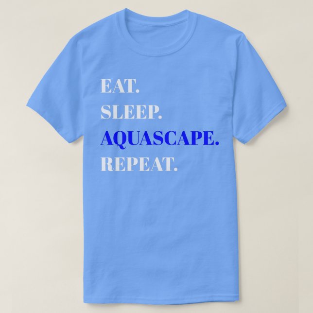 Camiseta Comer Sleep Aquascape Repetir el diseño del acuasc (Diseño del anverso)