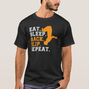 Camiseta Comer Sleep Back Flip Repetir Actividad De Hobby E
