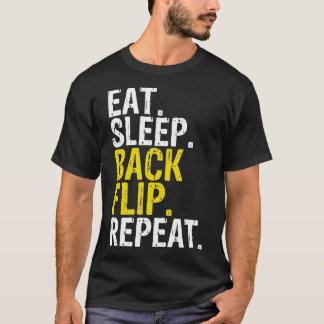 Camiseta Comer Sleep Back Flip Repetir Gimnasia Acrobat
