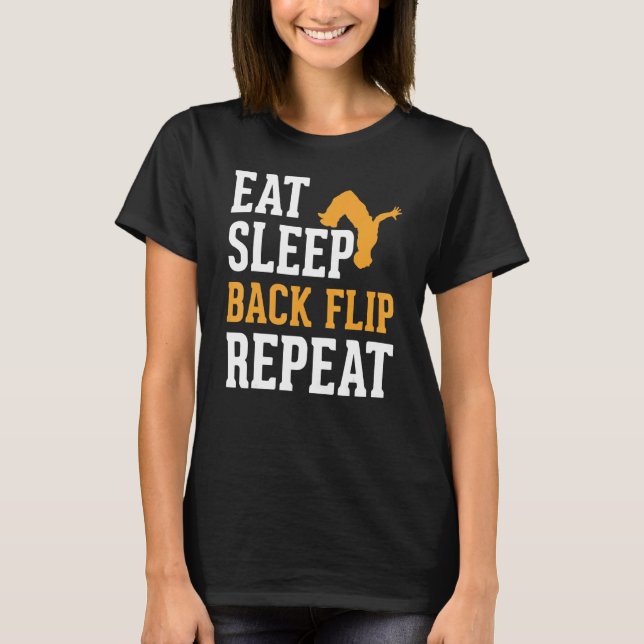 Camiseta Comer Sleep Back Flip Repetir Gimnasia Acrobat (Anverso)