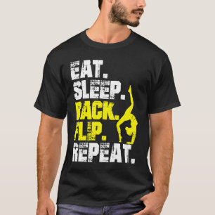 Camiseta Comer Sleep Back Flip Repetir Gimnasia Gimnasia